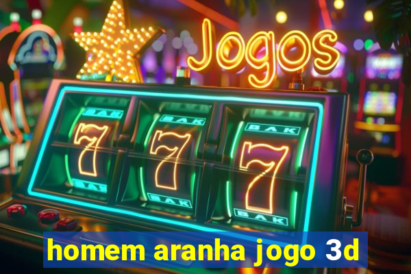 homem aranha jogo 3d